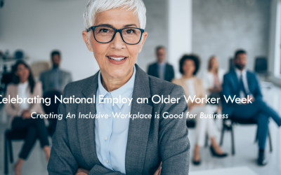 Combating Ageism and Creating An Inclusive Workplace
